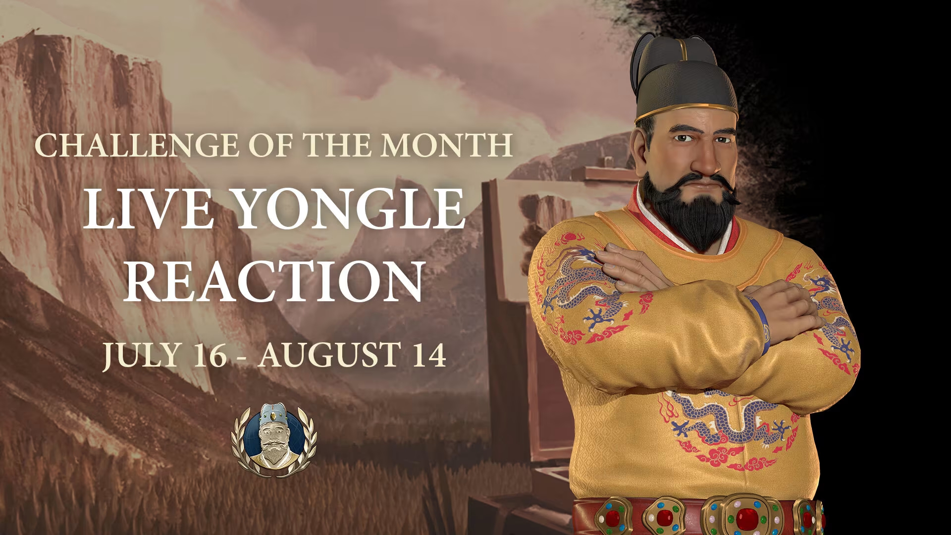 New Civ6 monthly challenge: Live Yongle Reaction - CivFanatics